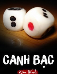 Canh Bạc Tình Yêu (Canh Bạc)