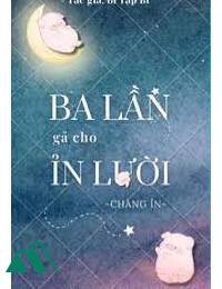 Ba Lần Gả Cho Ỉn Lười FULL