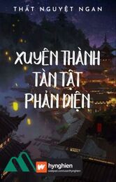 [bách Hợp] Xuyên Thành Tàn Tật Phản Diện