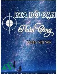 Bia Đỡ Đạn Muốn Phản Công