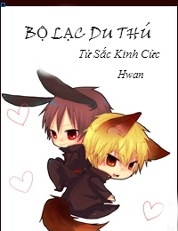 Bộ Lạc Du Thú - Xuyên Việt Chi Du Thú Bộ Lạc