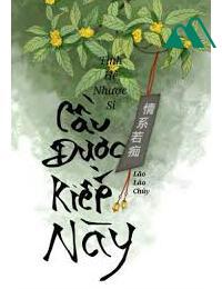 Cầu Được Kiếp Này