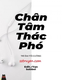 Chân Tâm Thác Phó