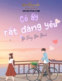 Cô Ấy Rất Đáng Yêu