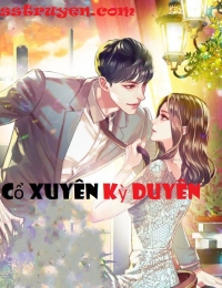 Cổ Xuyên Kỳ Duyên