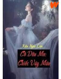 Cô Dâu Ma Chiếc Váy Máu FULL