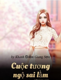 Cuộc Tương Ngộ Sai Lầm