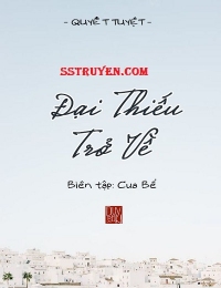 Đại Thiếu Trở Về