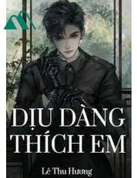 Dịu Dàng Thích Em