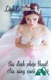 Gia Đình Phép Thuật - Tia Sáng Cuối Cùng