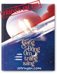 Giang Đông Ôm Trăng Sáng