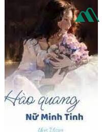 Hào Quang Nữ Minh Tinh