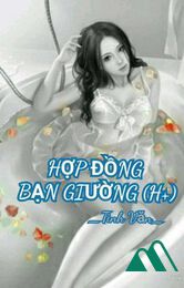 Hợp Đồng Bạn Giường - Tình Văn