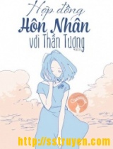 Hợp Đồng Hôn Nhân Với Thần Tượng