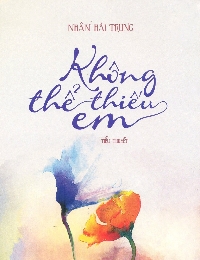 Không Thể Thiếu Em