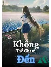 Không Thể Chạm Đến