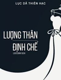 Lượng Thân Định Chế