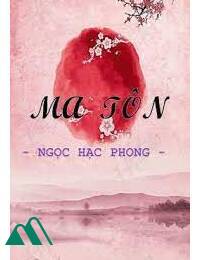 Ma Tôn - Ngọc Hạc Phong