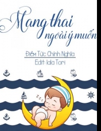 Mang Thai Ngoài Ý Muốn - Điềm Tức Chính Nghĩa