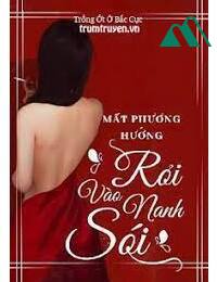 Mất Phương Hướng Rơi Vào Nanh Sói