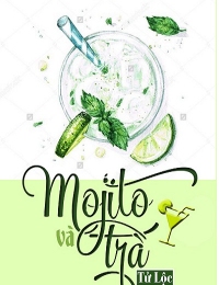 Mojito Và Trà