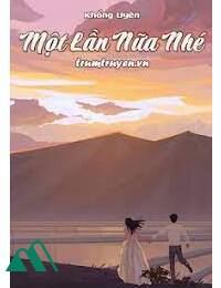 Một Lần Nữa Nhé