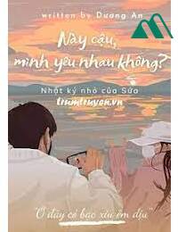 Này Cậu Mình Yêu Nhau Không