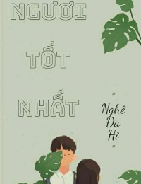 Ngươi Tốt Nhất