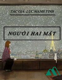 Người Hai Mặt - Lục Manh Tinh