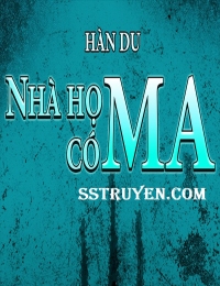 Nhà Họ Có Ma