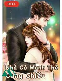 Nhà Có Manh Thê Cưng Chiều