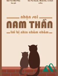 Nhận Sai Nam Thần Tôi Bị Nhìn Chằm Chằm