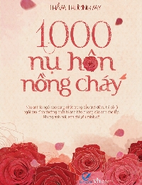 1000 Nụ Hôn Nồng Cháy