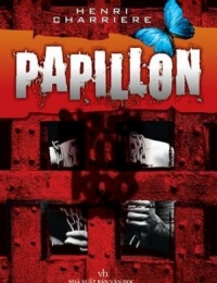 Papillon - Người Tù Khổ Sai