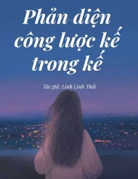 Phản Diện Công Lược Kế Trong Kế