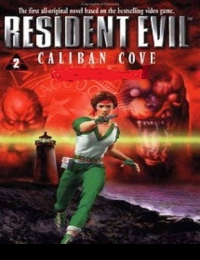 Resident Evil 2 - Vịnh Caliban