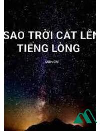 Sao Trời Cất Lên Tiếng Lòng