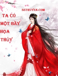 Ta Có Một Bầy Họa Thủy