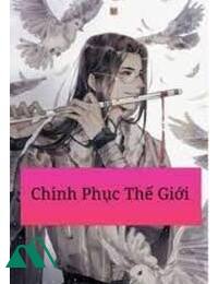 Ta Chinh Phục Thế Giới Mới