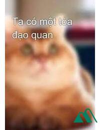 Ta Có Một Toà Đạo Quan