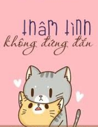 Thâm Tình Không Đứng Đắn (Say Mê)