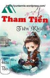 Tham Tiền Tiên Khiếu (quyển 1) - Hòa Tảo