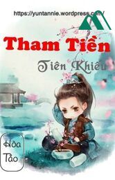 Tham Tiền Tiên Khiếu (quyển 2) - Hòa Tảo