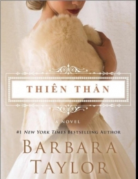 Thiên Thần - Barbara Taylor Bradford