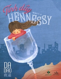 Tình Đầy Hennessy