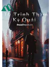 Tổ Trinh Thám Kì Quái