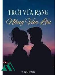 Trời Vừa Rạng Nắng Vừa Lên - Y Nương FULL