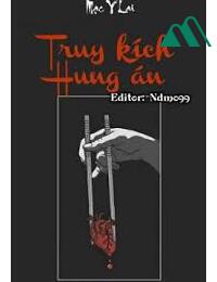 Truy Kích Hung Án