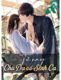 Từ Nay Chu Dạ Có Sênh Ca