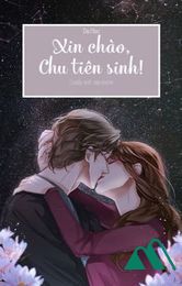 Xin Chào Chu Tiên Sinh - Dạ Mạn